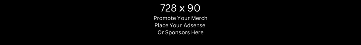 728 X 90 Promote Your Merch Place Your Adsense Or Sponsors Here